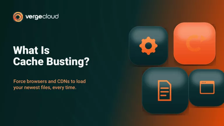 What Is Cache Busting?