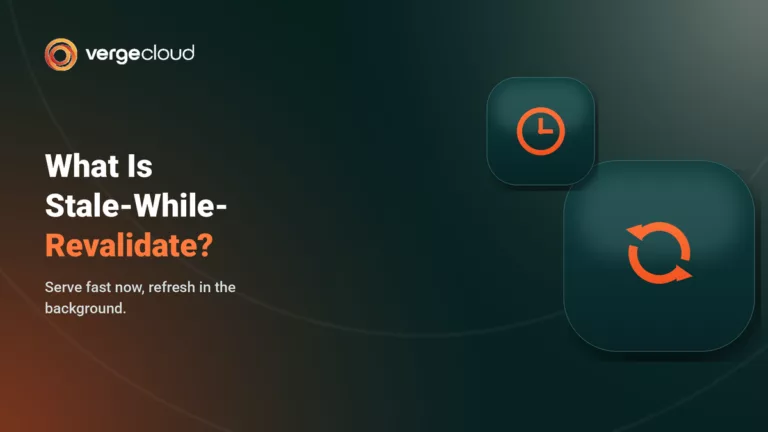 What Is Stale-While-Revalidate