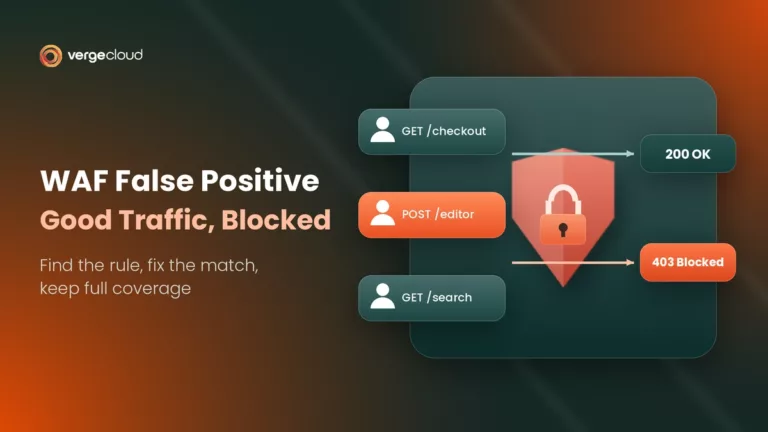 What Is a WAF False Positive?